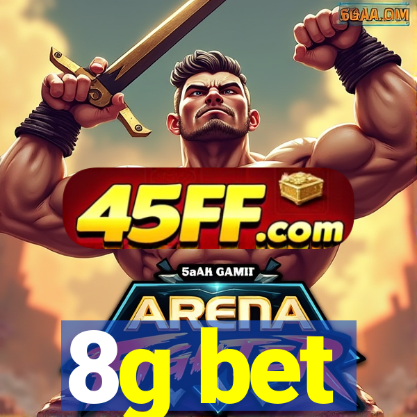 8g bet